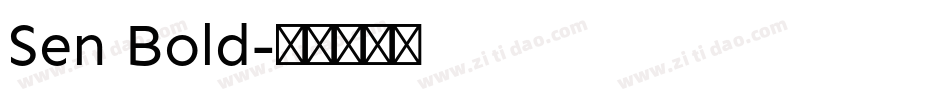 Sen Bold字体转换